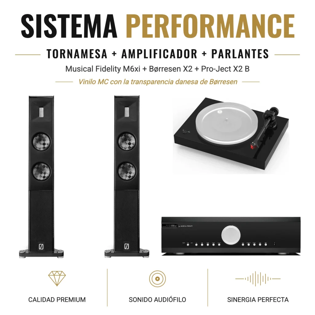 Musical Fidelity M6xi + Børresen X2 + Pro-Ject X2 B – Sistema Vinilo Performance